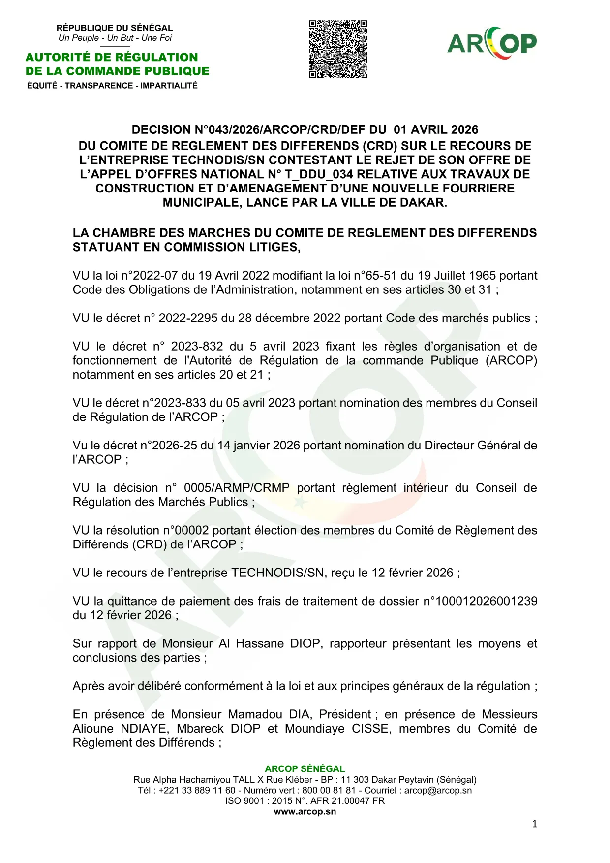Décision n°043/2026/ARCOP/CRD/DEF du 01 avril 2026 sur le recours de TECHNODIS/SN relatif au marché public de construction et d’aménagement d’une fourrière municipale à Dakar – Comité de Règlement des Différends de l’ARCOP