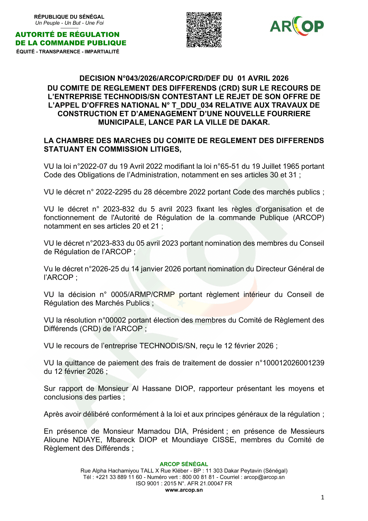 Décision n°043/2026/ARCOP/CRD/DEF du 01 avril 2026 sur le recours de TECHNODIS/SN relatif au marché public de construction et d’aménagement d’une fourrière municipale à Dakar – Comité de Règlement des Différends de l’ARCOP