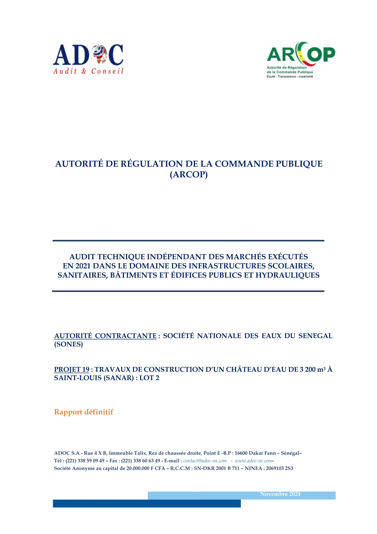 Rapport définitif d’audit technique indépendant du château d’eau de 3 200 m3 à Saint-Louis (Sanar), lot 2 – ARCOP