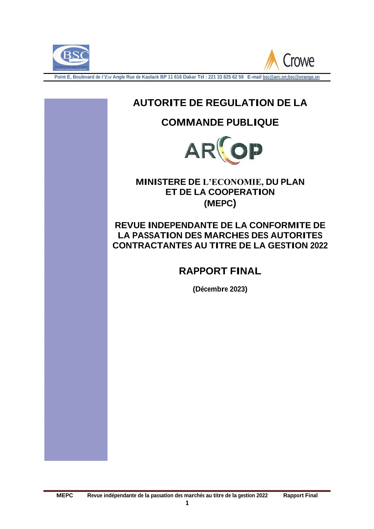 Rapport d’audit sur la conformité de la passation des marchés publics du Ministère de l’Économie, du Plan et de la Coopération au titre de la gestion 2022 – ARCOP