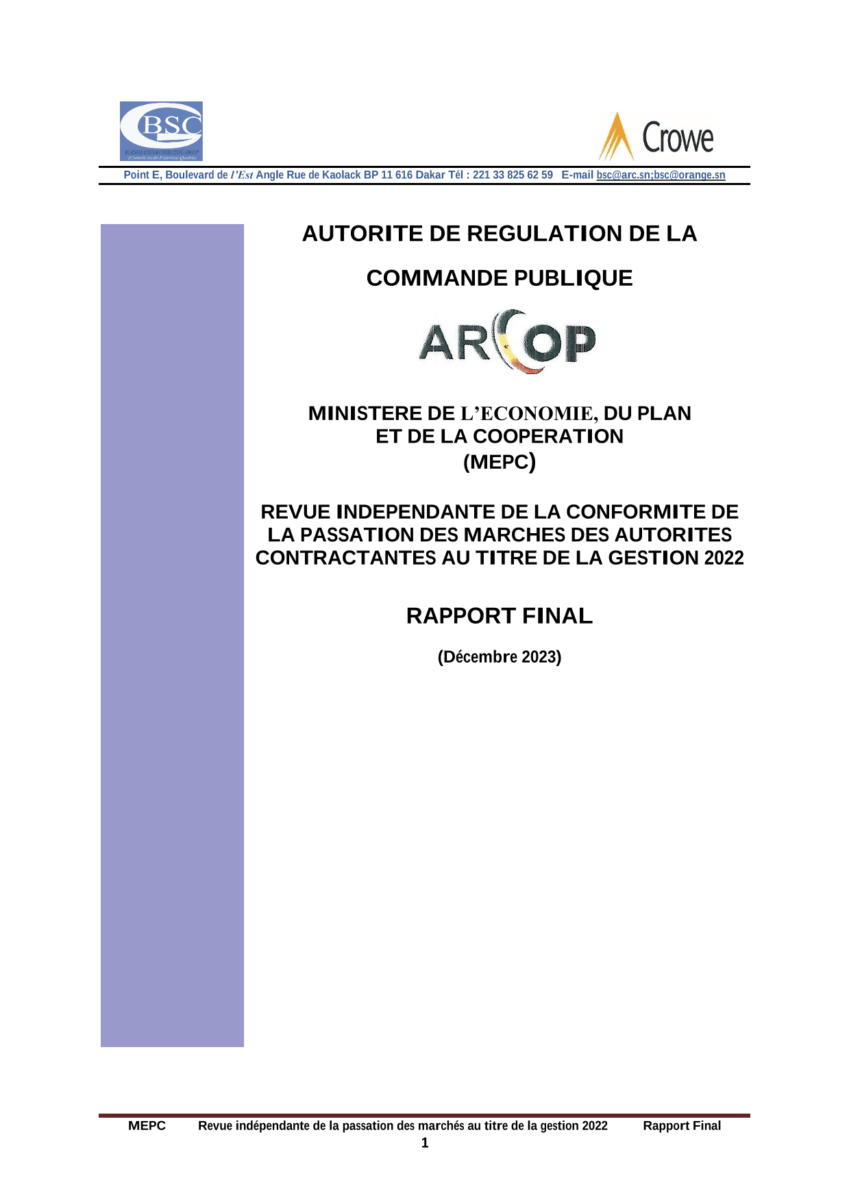 Rapport d’audit sur la conformité de la passation des marchés publics du Ministère de l’Économie, du Plan et de la Coopération au titre de la gestion 2022 – ARCOP