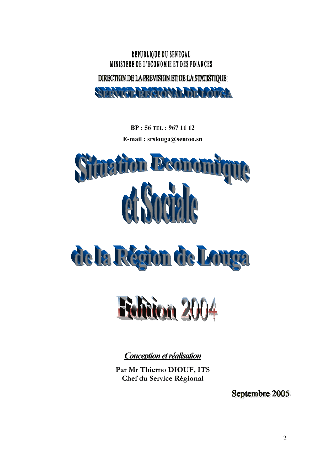 Situation économique et sociale (SES) de la région de Louga 2004 – Direction de la Prévision et de la Statistique (DPS)