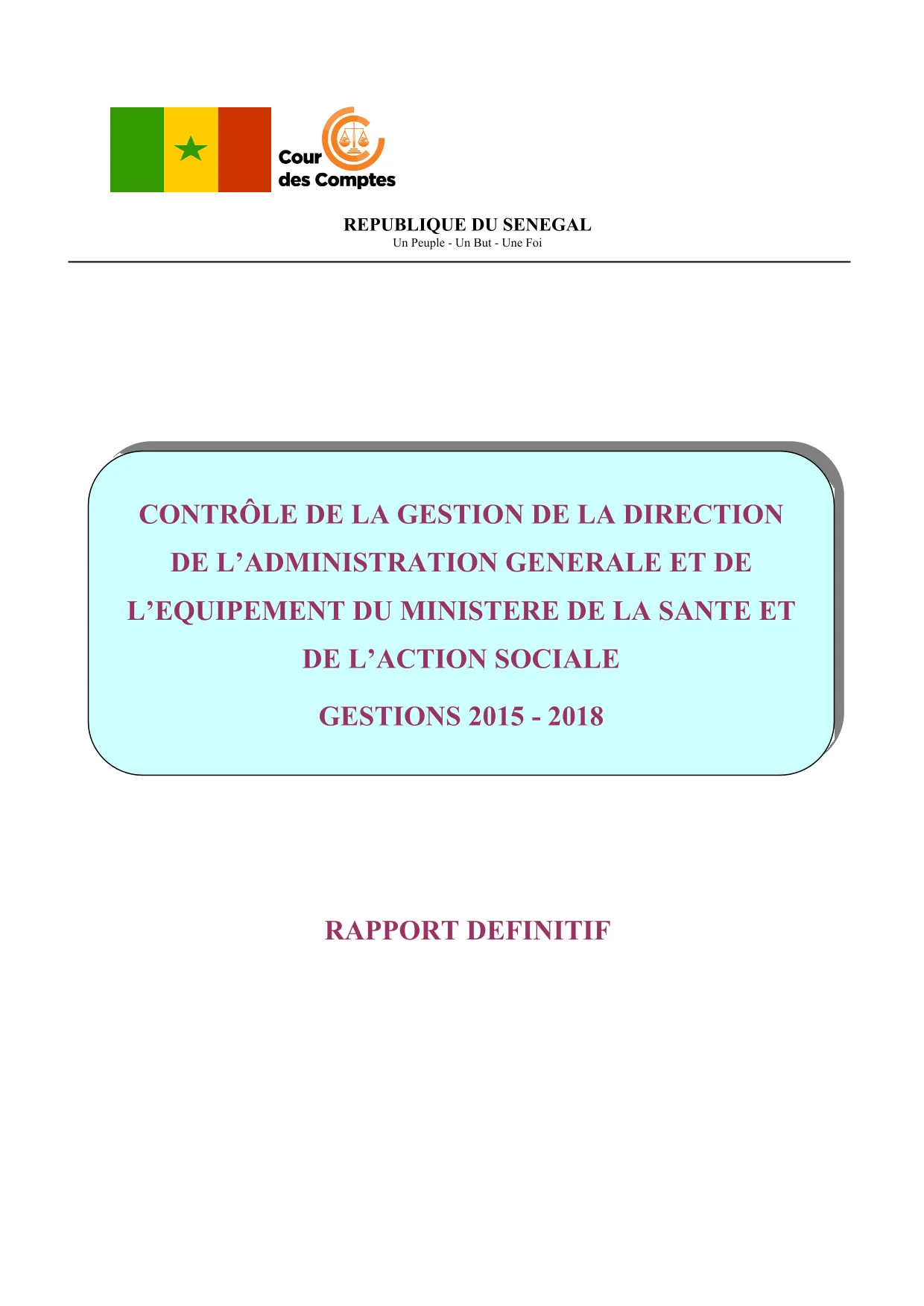 Cour des comptes Rapport contrôle de la DAGE du Ministère de la Santé (2015-2018)