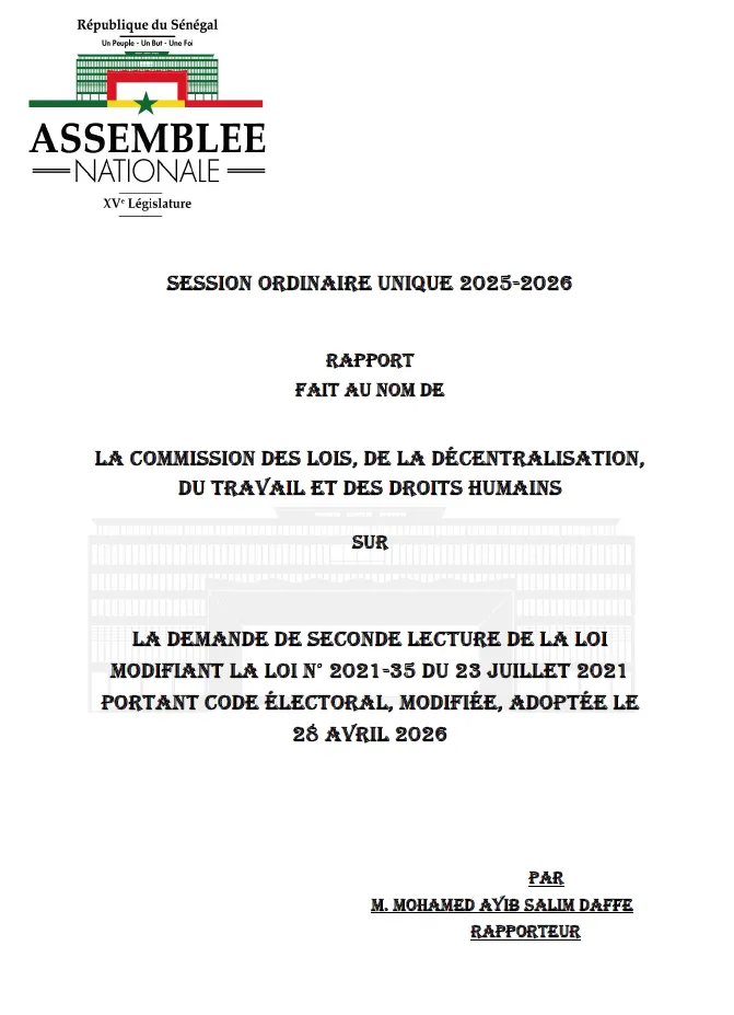 Rapport de la Commission des Lois sur la demande de seconde lecture de la loi modifiant le Code électoral (n°2021-35) – Assemblée nationale du Sénégal