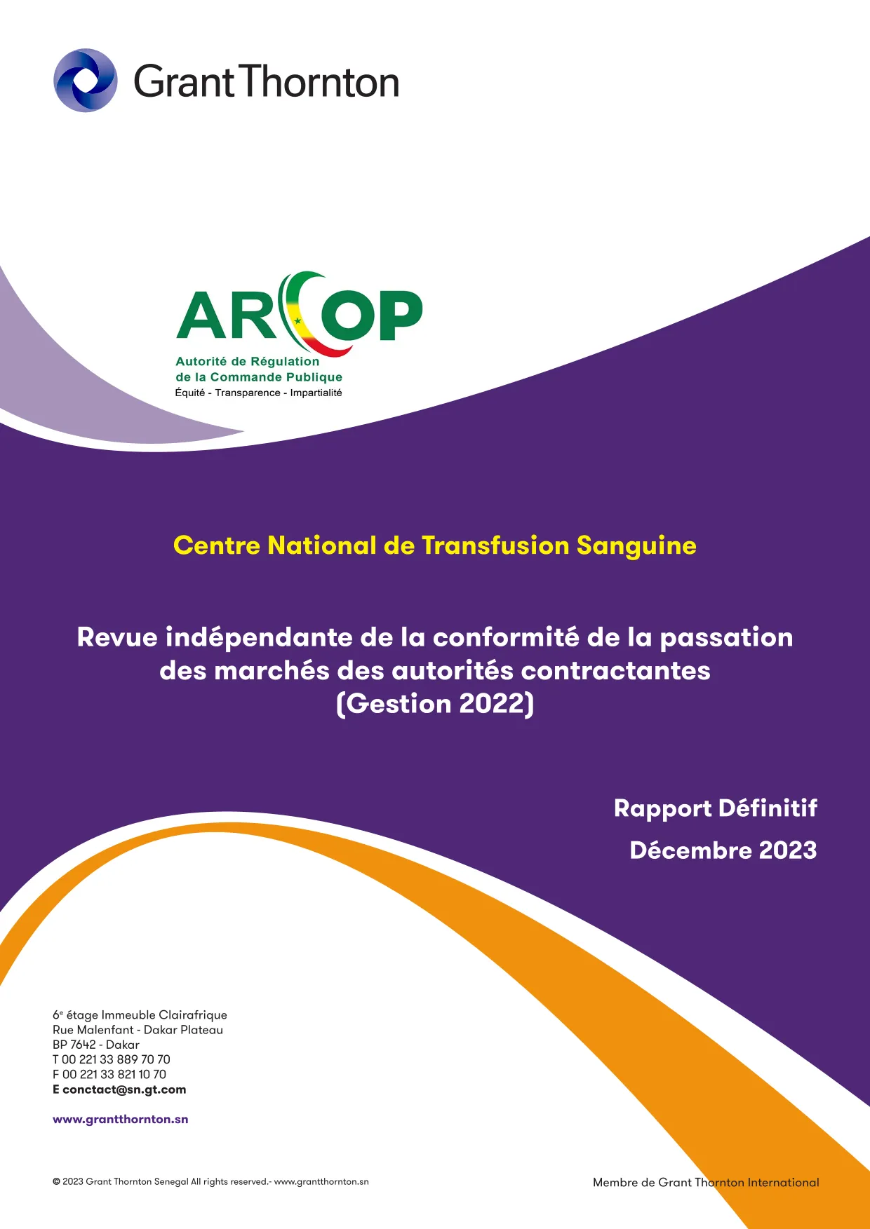 Rapport définitif d’audit de conformité des marchés publics du Centre national de transfusion sanguine, gestion 2022 – ARCOP