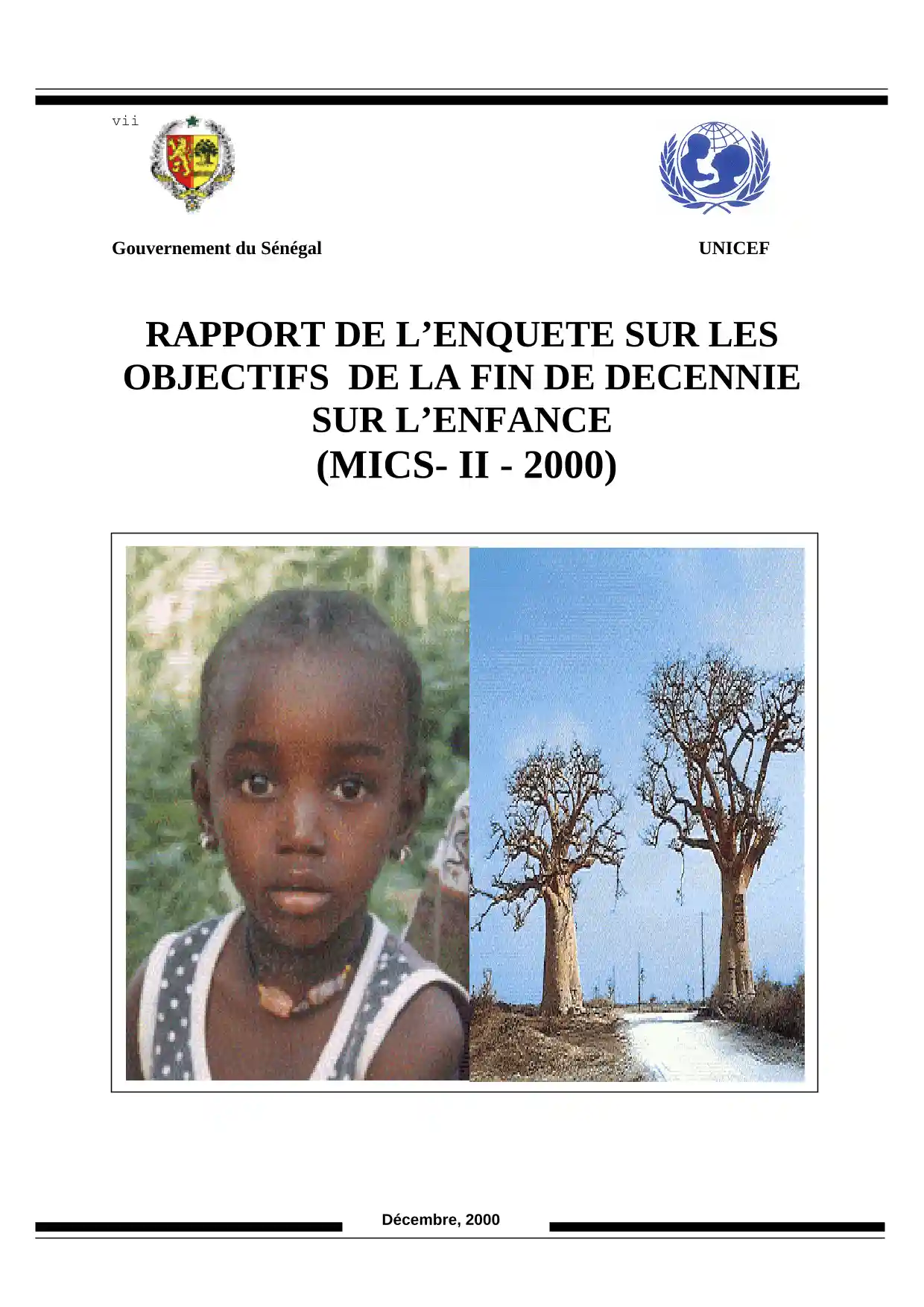 Rapport de l’Enquête sur les objectifs de fin de décennie pour l’enfance (MICS II) au Sénégal, 2000