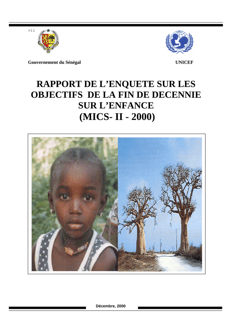 Rapport de l’Enquête sur les objectifs de fin de décennie pour l’enfance (MICS II) au Sénégal, 2000 