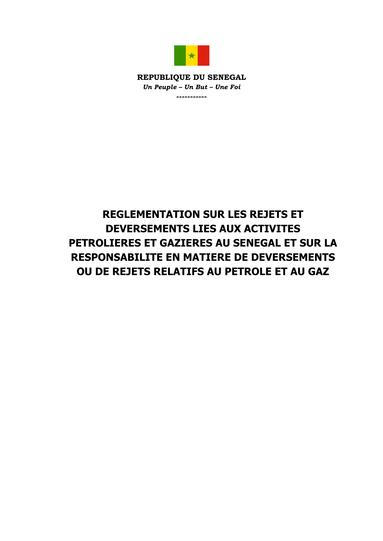 Annexes du Code pétrolier 2019 relatives aux réglementations techniques, environnementales et financières des opérations pétrolières et gazières au Sénégal – République du Sénégal