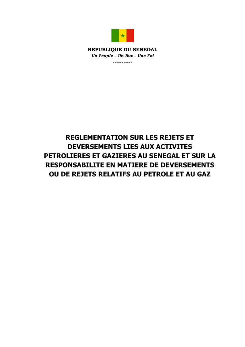 Annexes du Code pétrolier 2019 relatives aux réglementations techniques, environnementales et financières des opérations pétrolières et gazières au Sénégal – République du Sénégal