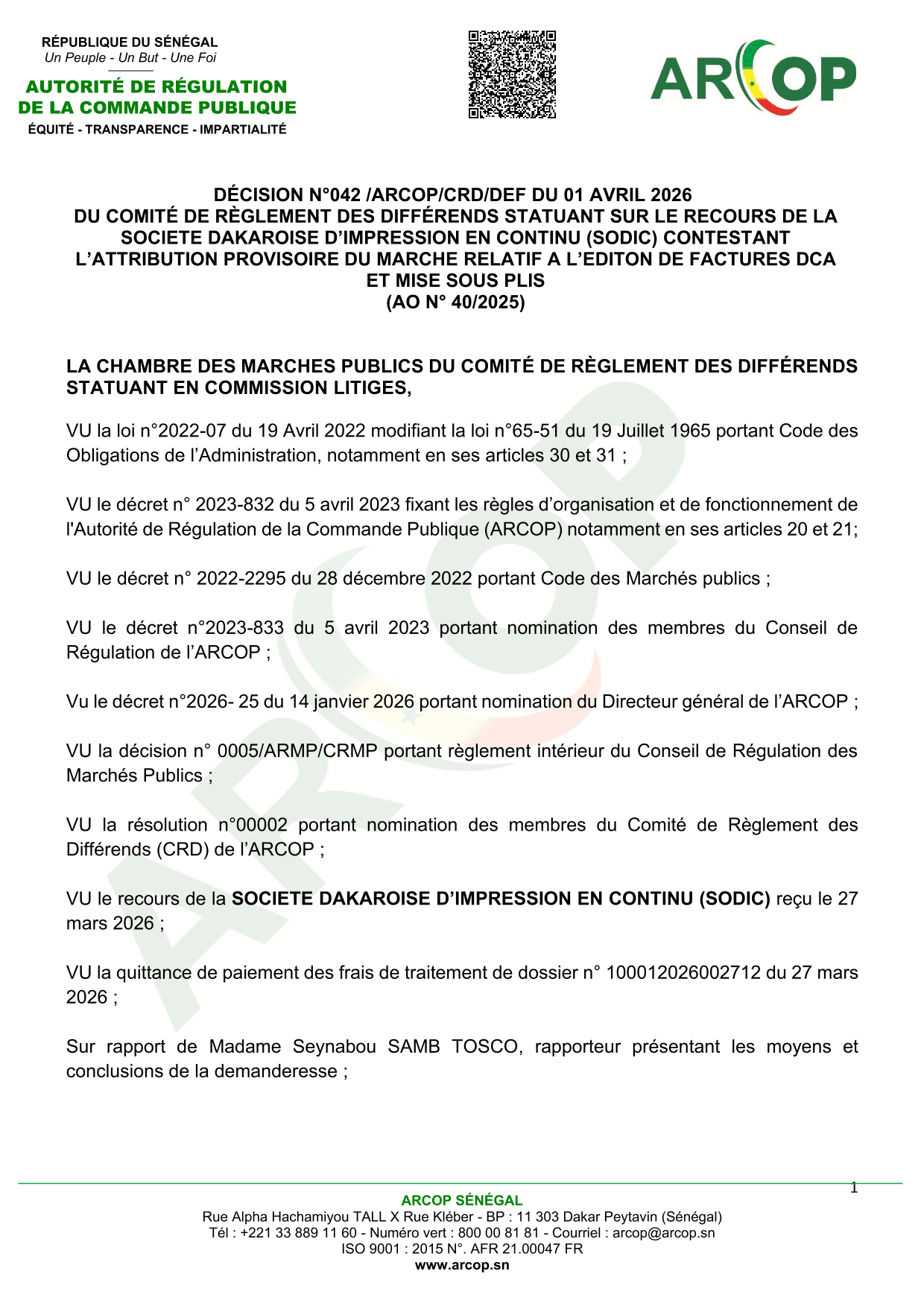 Décision n°042/ARCOP/CRD/DEF sur le recours de la SODIC contre l’attribution provisoire du marché SE