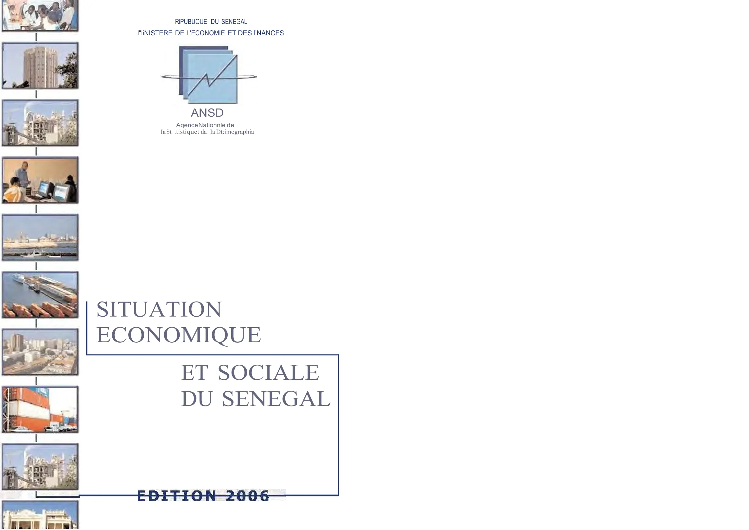 Situation économique et sociale (SES) du Sénégal, emploi, édition 2006 – ANSD