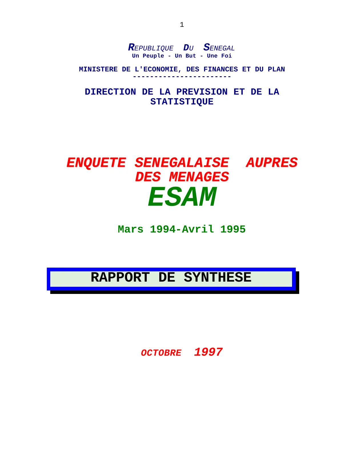 Enquête sénégalaise auprès des ménages (ESAM) 1994-1995, rapport de synthèse – Direction de la Prévi