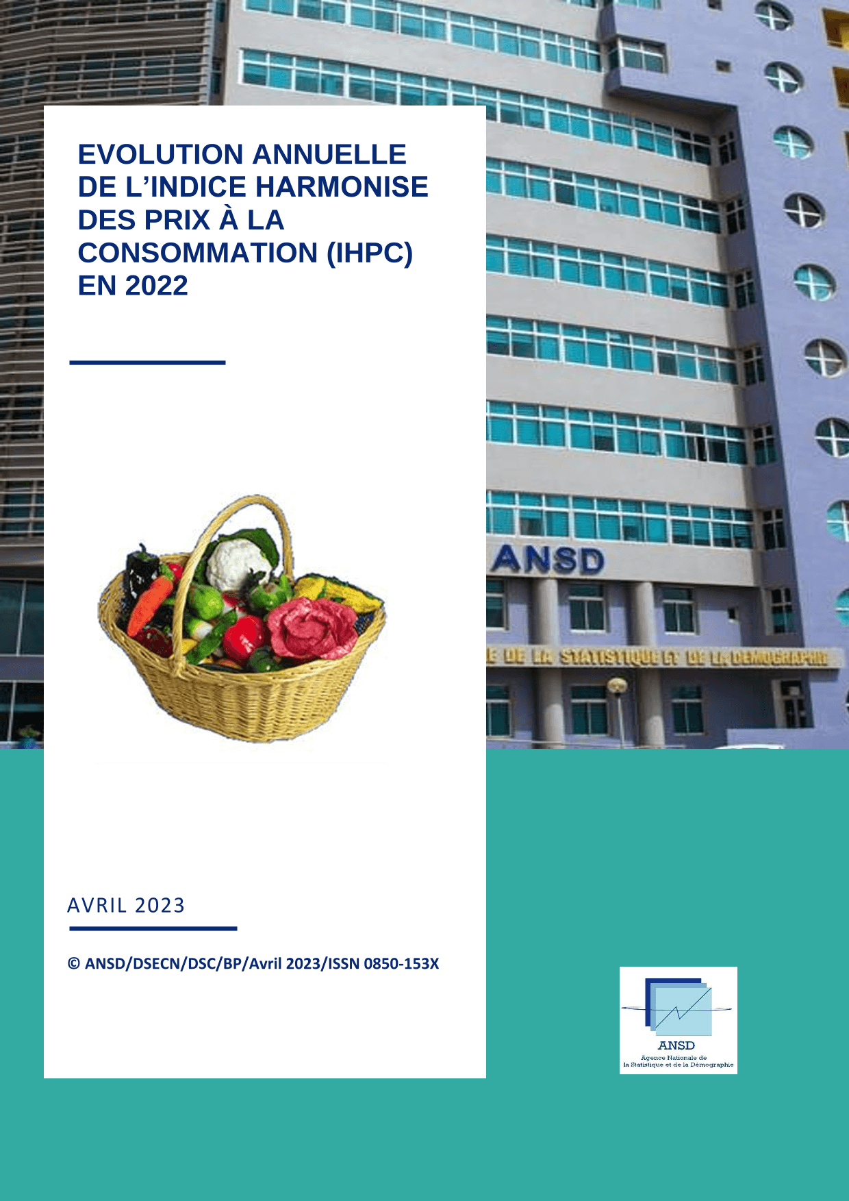 Indice harmonisé des prix à la consommation (IHPC) : évolution annuelle 2022 au Sénégal – ANSD