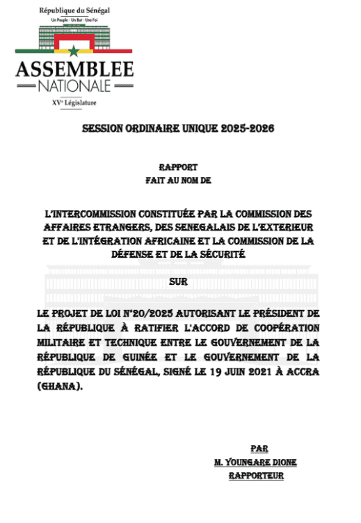 Rapport projet de loi n°20/2025 - ratification de l'Accord de coopération militaire et technique entre le Sénégal et la Guinée