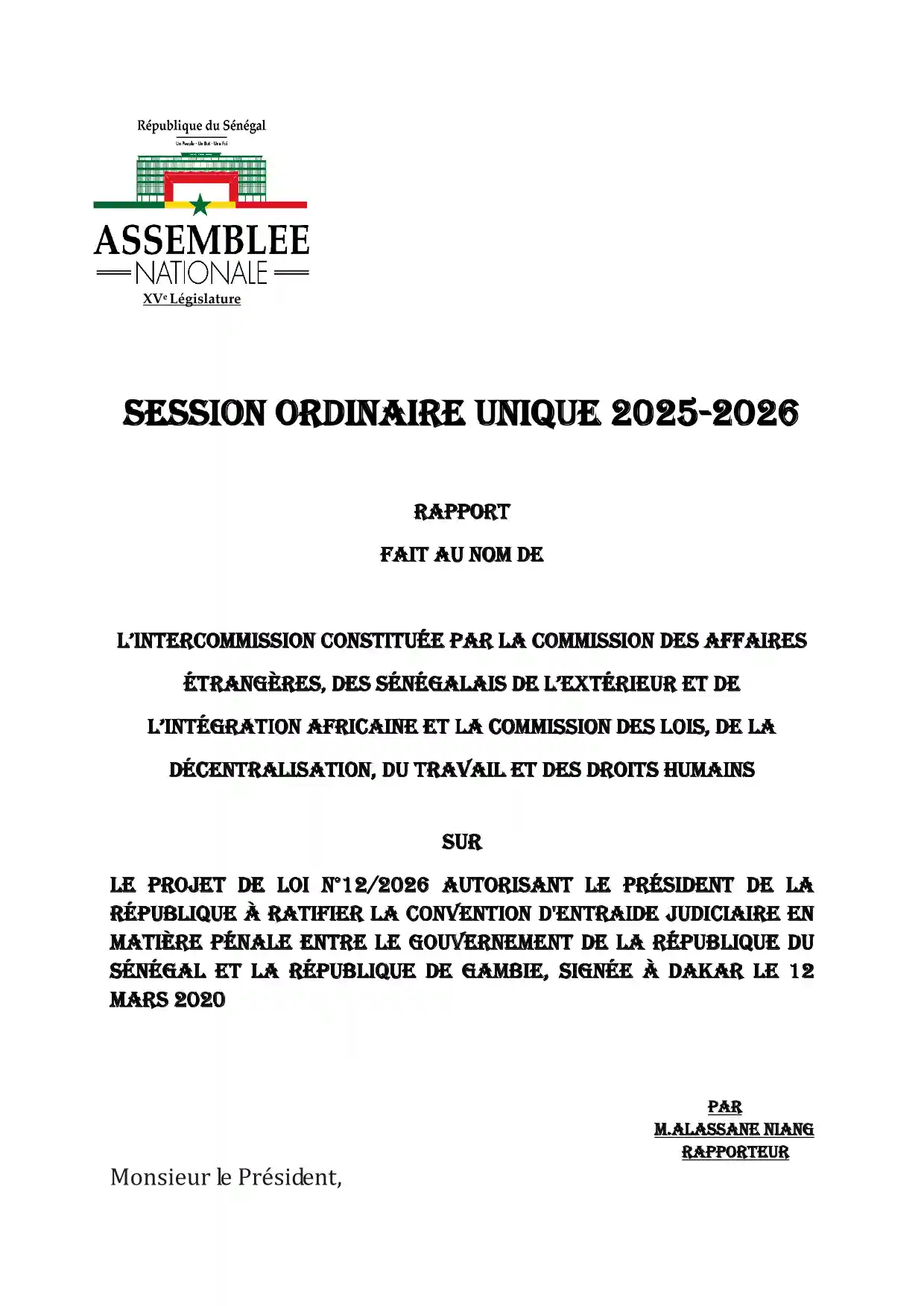 Rapport projet de loi n°12/2026 autorisant la ratification de la Convention d'entraide judiciaire en matière pénale entre le Sénégal et la Gambie – Assemblée nationale du Sénégal