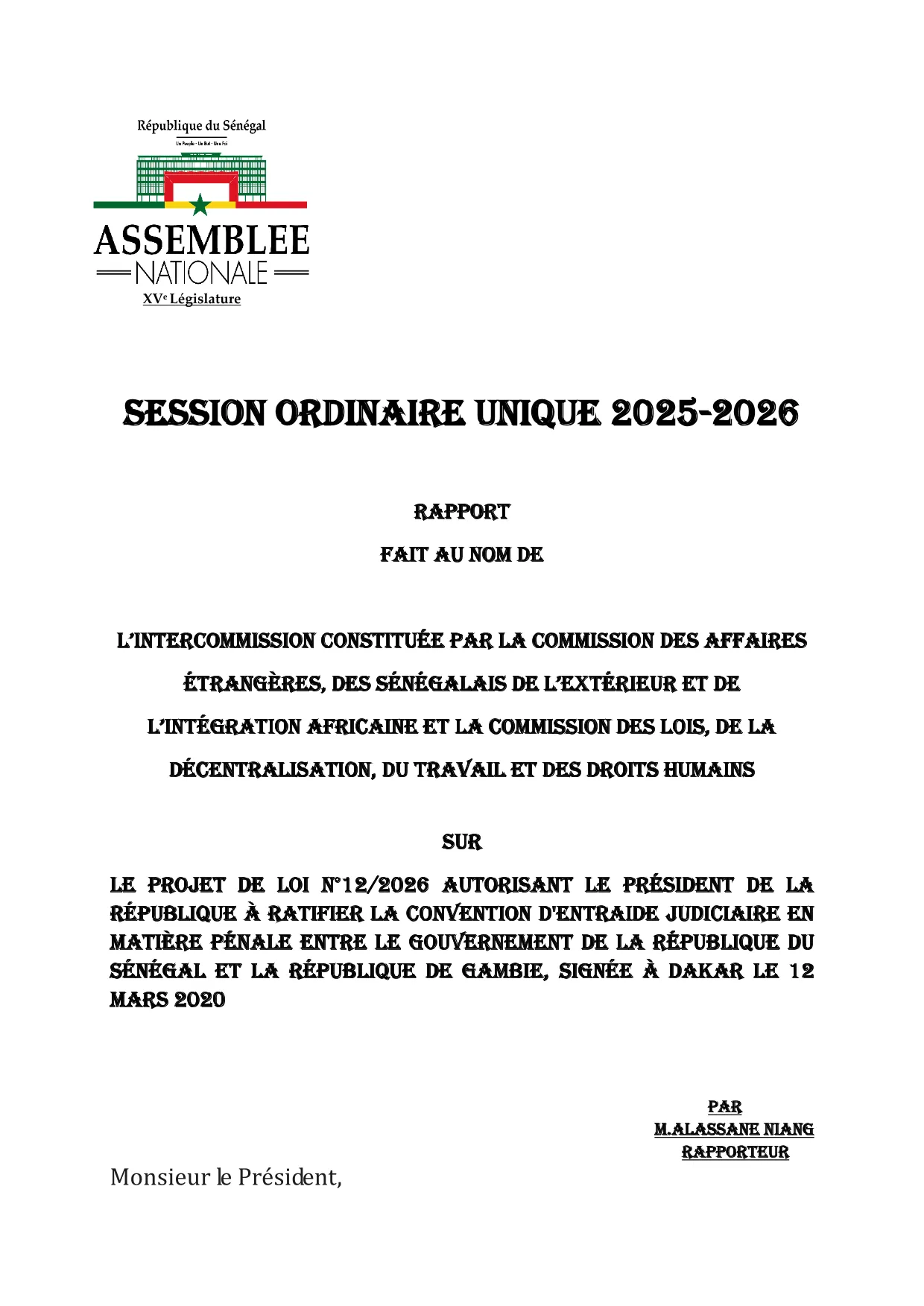 Rapport projet de loi n°12/2026 autorisant la ratification de la Convention d'entraide judiciaire en matière pénale entre le Sénégal et la Gambie – Assemblée nationale du Sénégal
