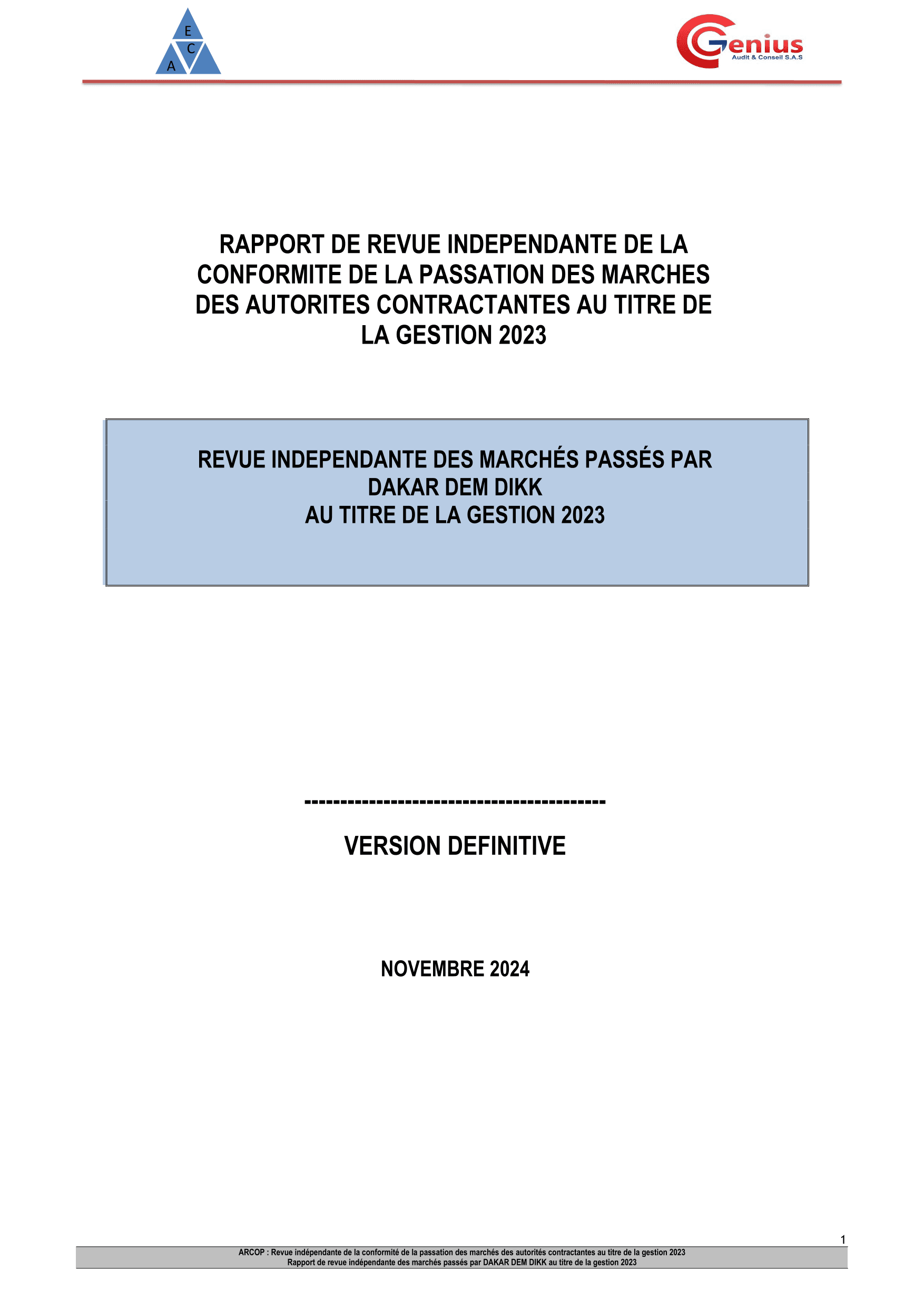 Revue indépendante des marchés passés par Dakar Dem Dikk – gestion 2023 – ARCOP