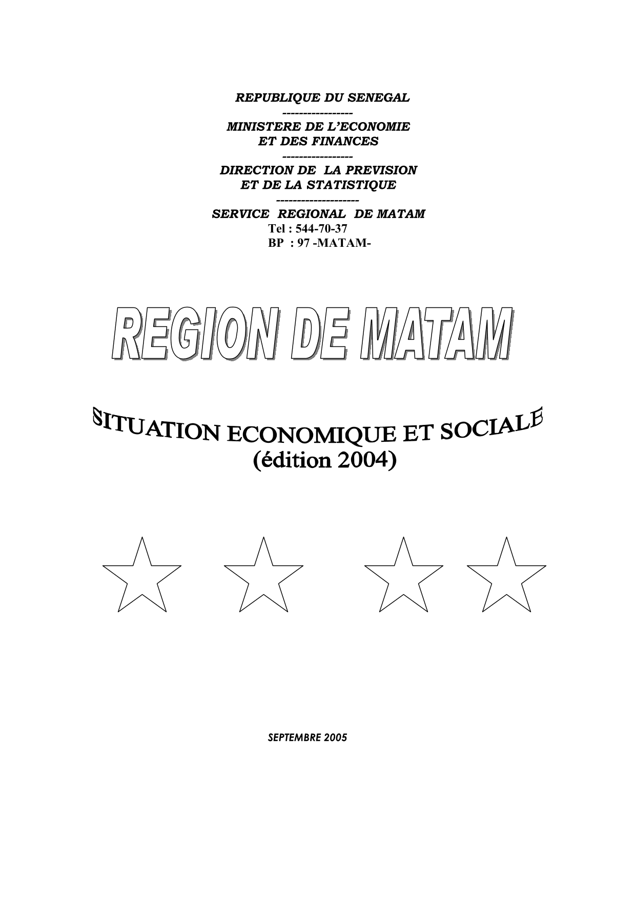 Situation économique et sociale (SES) de la région de Matam 2004 – Direction de la Prévision et de la Statistique (DPS)
