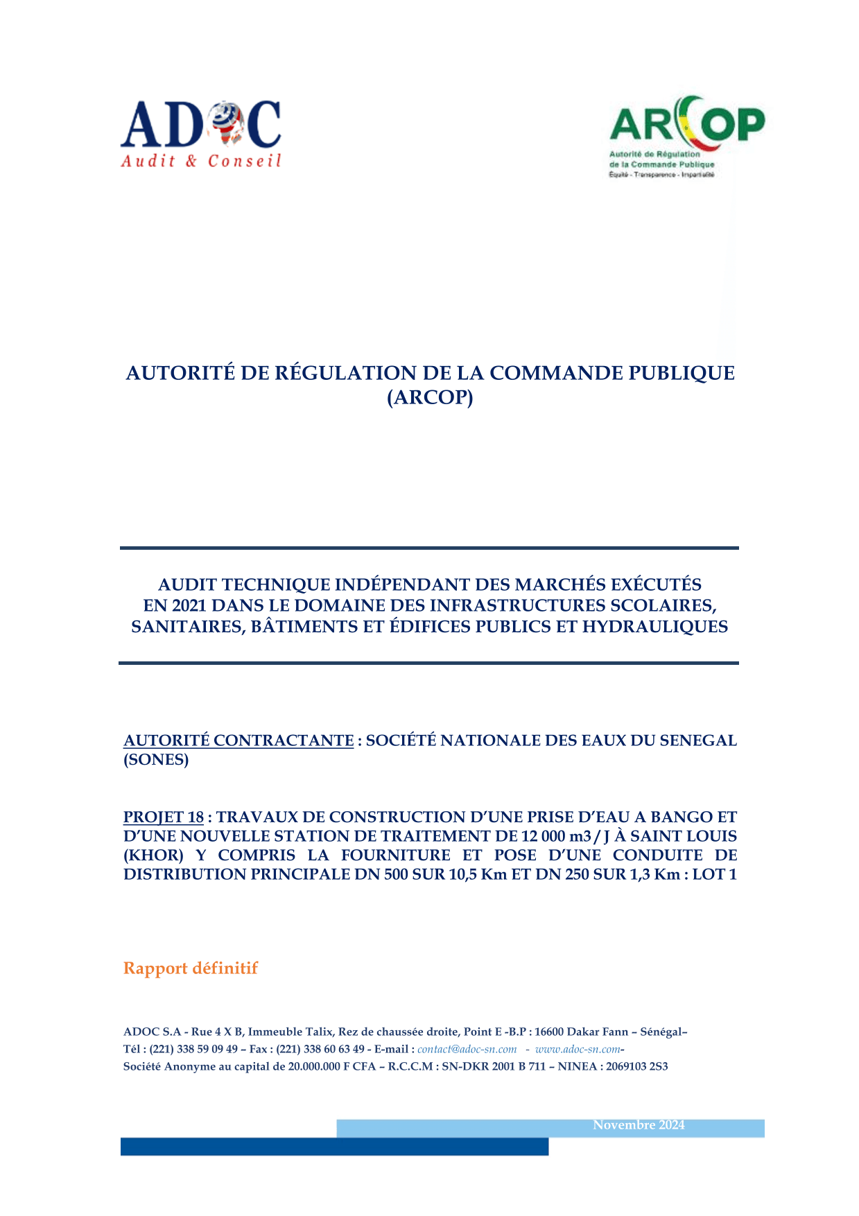 Audit technique du projet de prise d’eau de Bango et station de Khor à Saint-Louis, lot 1 – ARCOP