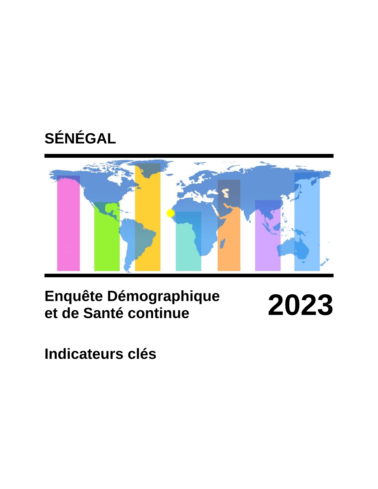 Enquête Démographique et de Santé Continue 2023 : rapport des indicateurs-clés du Sénégal – ANSD