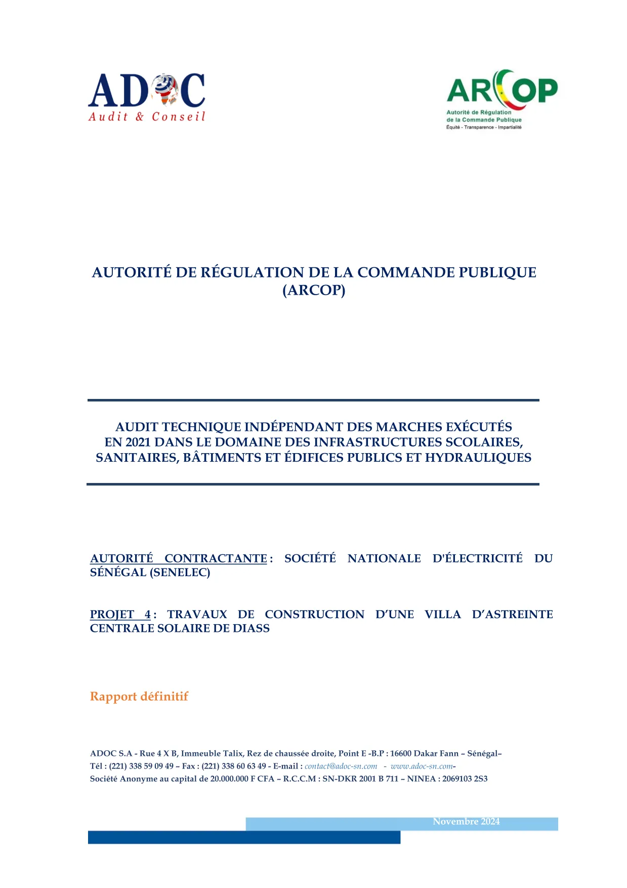 Rapport d’audit technique indépendant sur la construction d’une villa d’astreinte à la centrale solaire de Diass (Thiès) – ARCOP