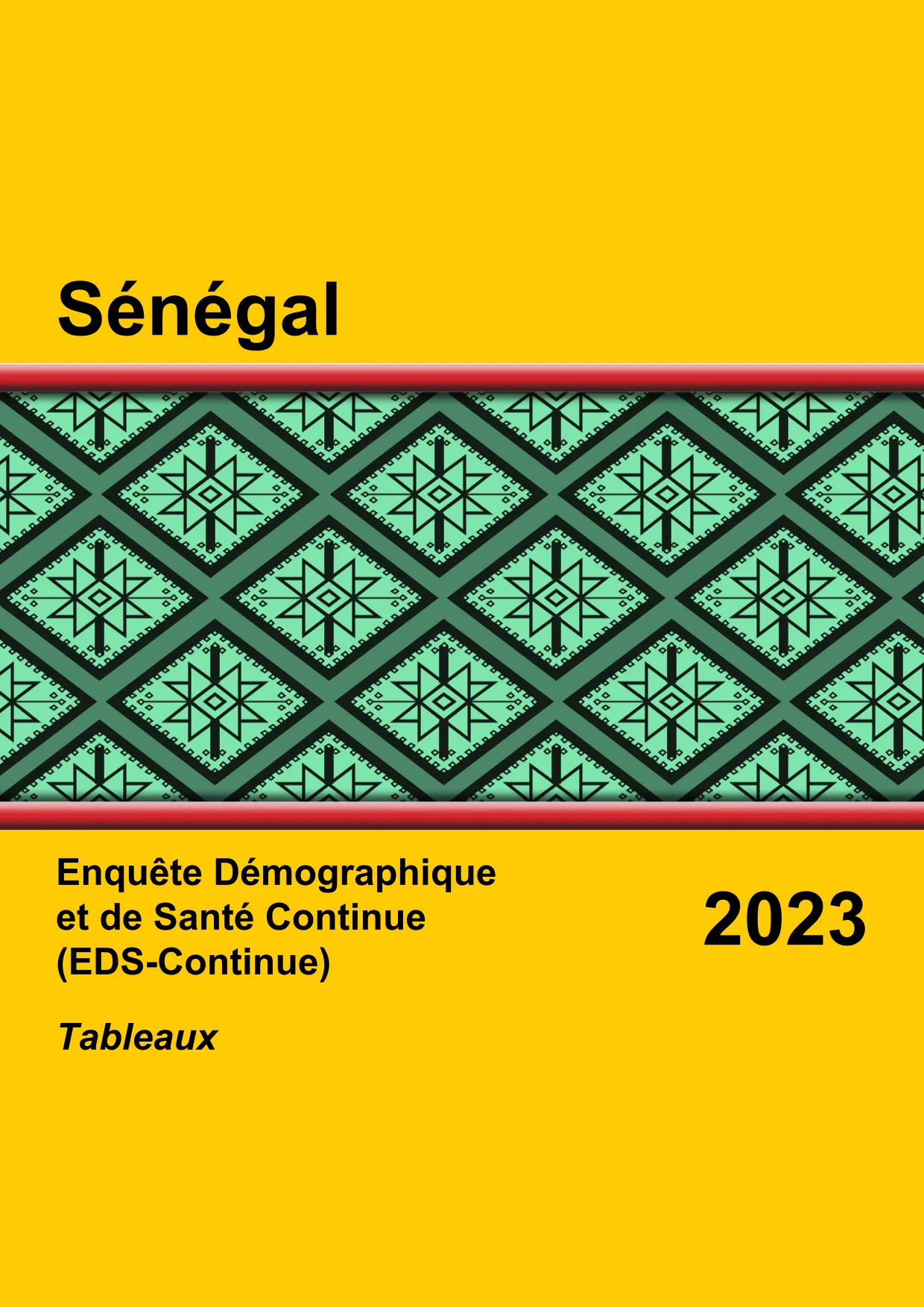 Enquête démographique et de santé continue (EDS-Continue) du Sénégal 2023 – ANSD