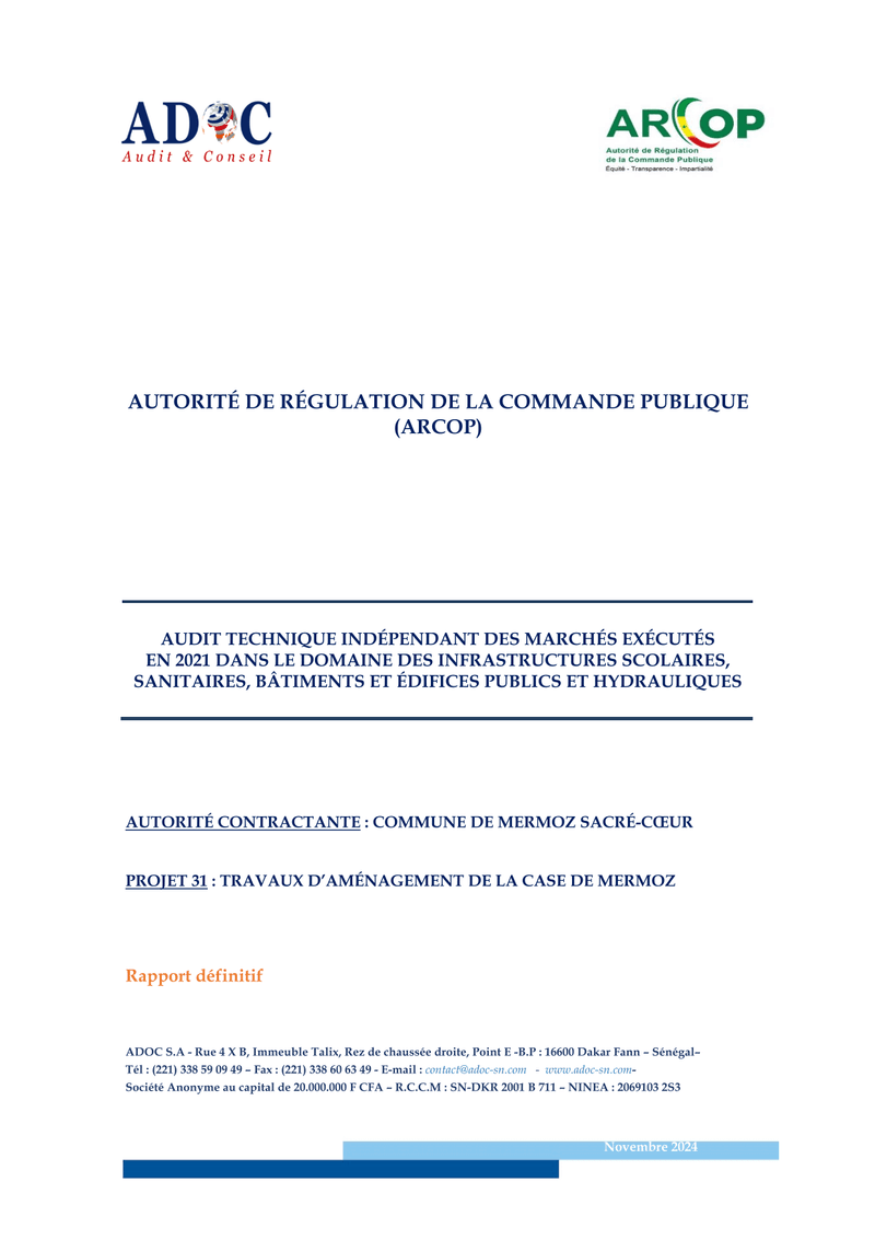 Rapport définitif d’audit technique du 14 novembre 2024 sur les travaux d’aménagement de la Case de Mermoz à Mermoz Sacré-Cœur – ARCOP