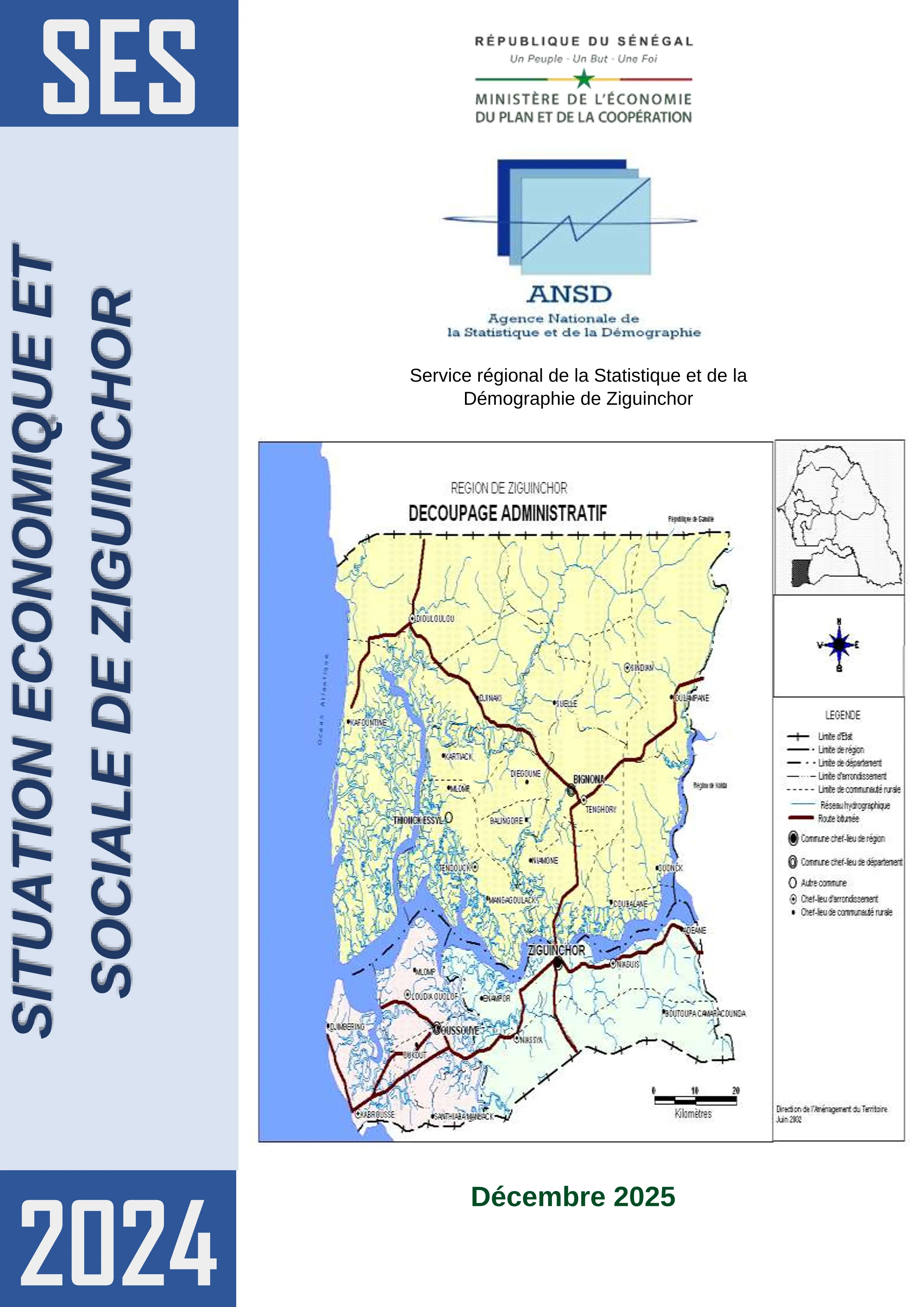 Situation économique et sociale (SES) de la Ziguinchor 2024 – ANSD