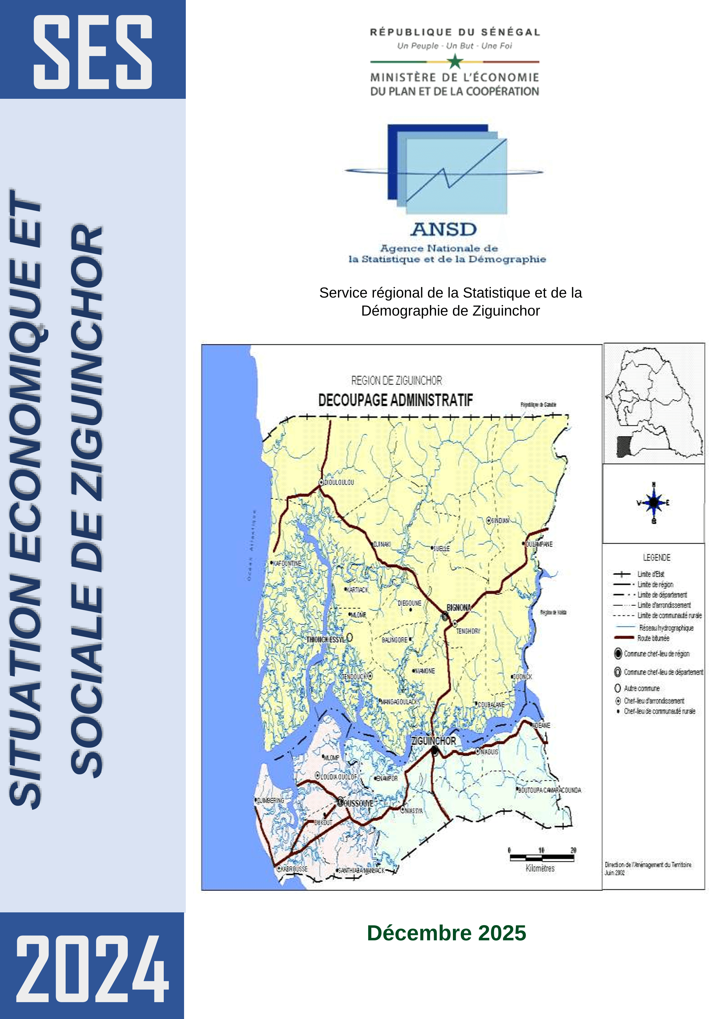 Situation économique et sociale (SES) de la Ziguinchor 2024 – ANSD