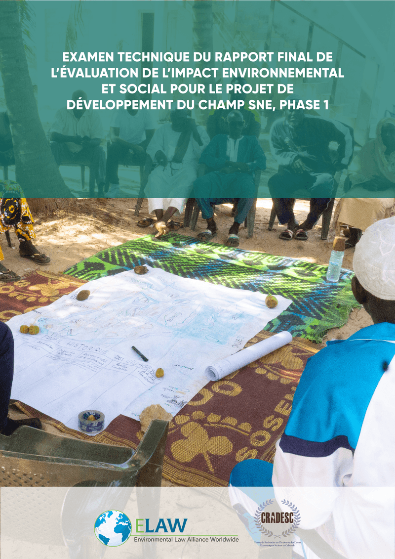 Rapport technique sur l’évaluation de l’impact environnemental et social du projet offshore de développement du champ SNE, phase 1, au Sénégal – ELAW et CRADESC
