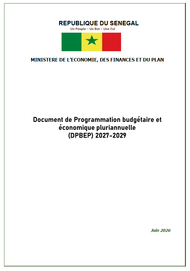 Document de Programmation budgétaire et économique pluriannuelle (DPBEP) 2027-2029 – Sénégal
