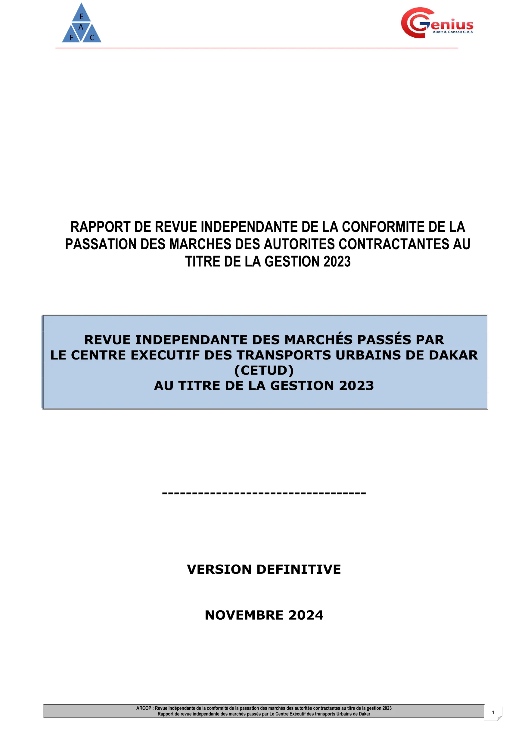 Rapport d’audit de conformité des marchés publics 2023 du Centre exécutif des transports urbains de Dakar (CETUD) – ARCOP