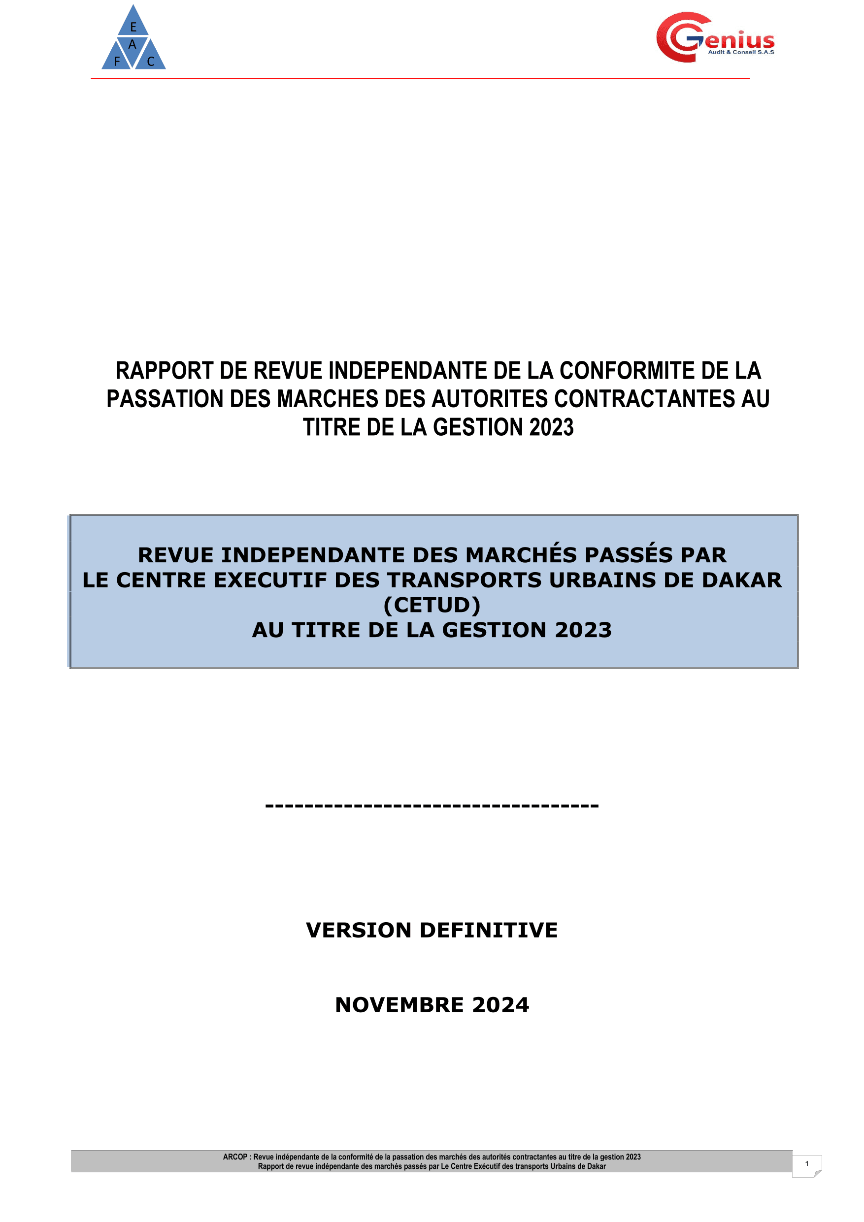 Rapport d’audit de conformité des marchés publics 2023 du Centre exécutif des transports urbains de Dakar (CETUD) – ARCOP