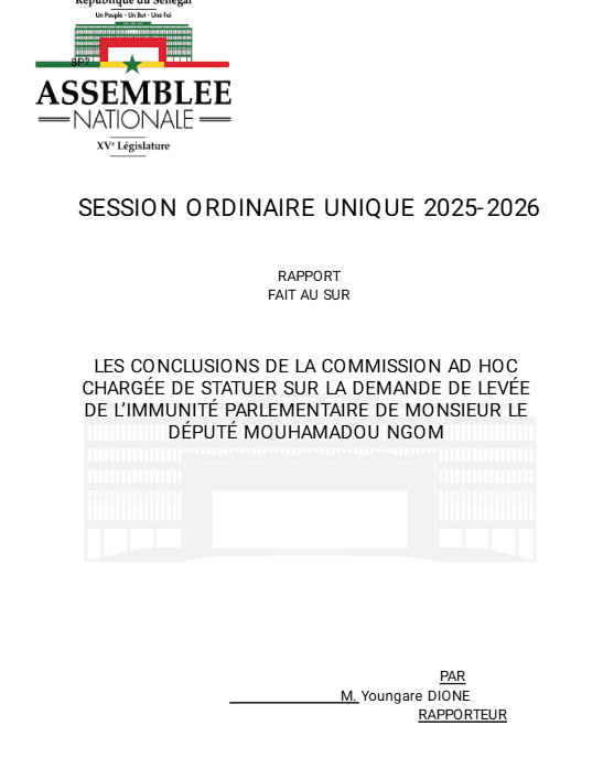 Rapport Commission ad hoc - levée de l'immunité parlementaire du Député Mouhamadou Ngom (Farba)