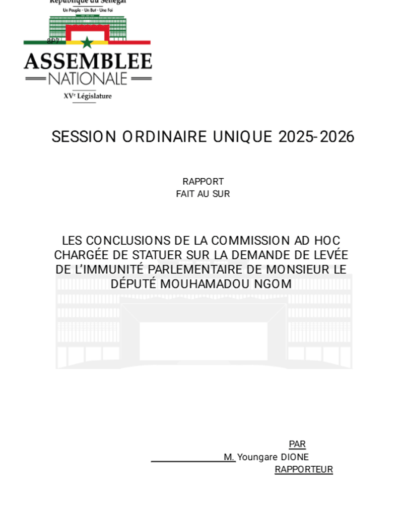 Rapport Commission ad hoc - levée de l'immunité parlementaire du Député Mouhamadou Ngom (Farba)