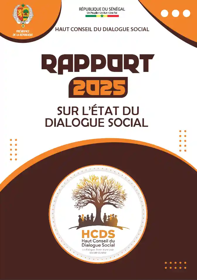 Rapport 2025 sur l'état du dialogue social au Sénégal – Haut Conseil du Dialogue Social (HCDS)