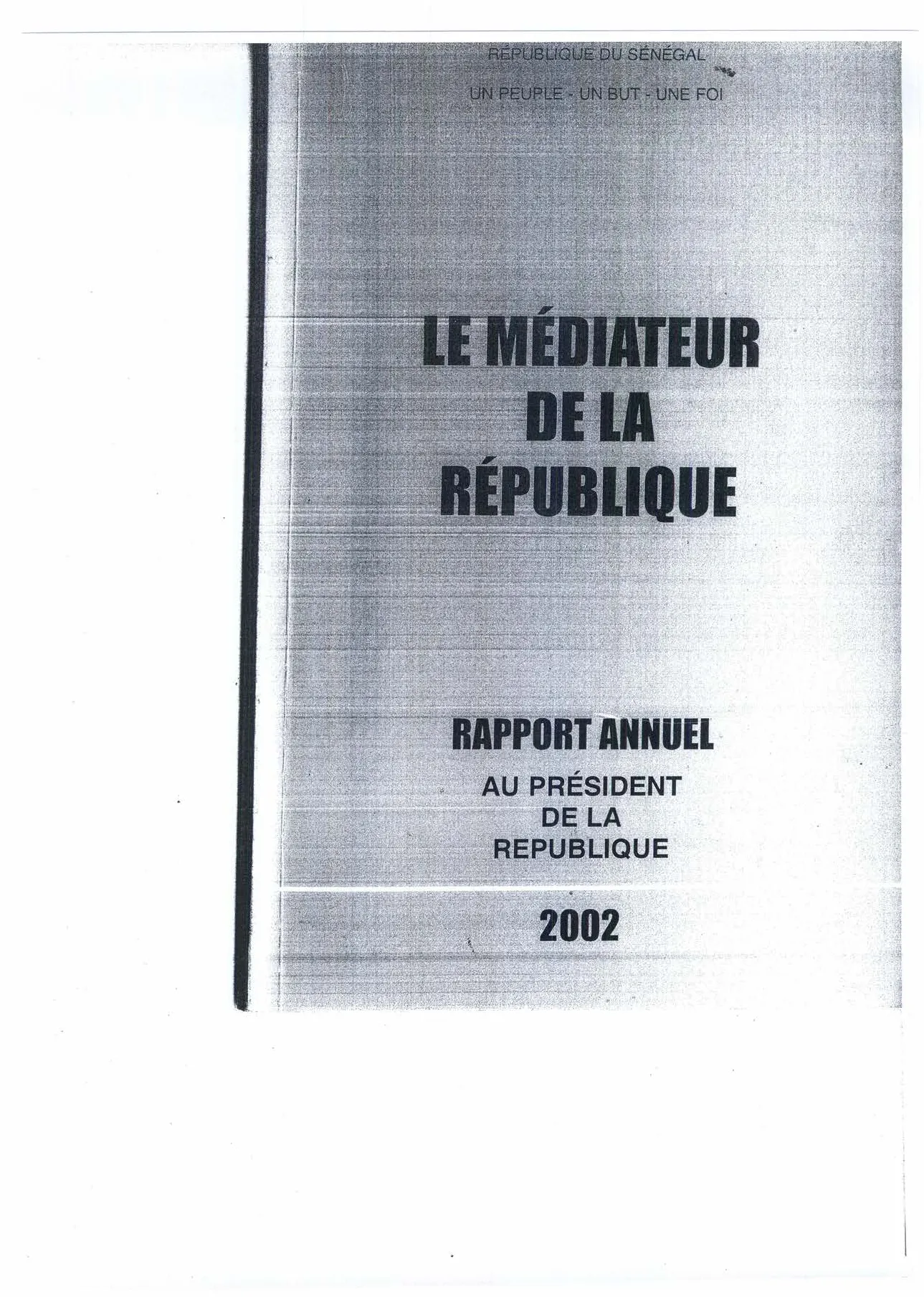 Rapport Annuel 2002 du Médiateur de la République du Sénégal