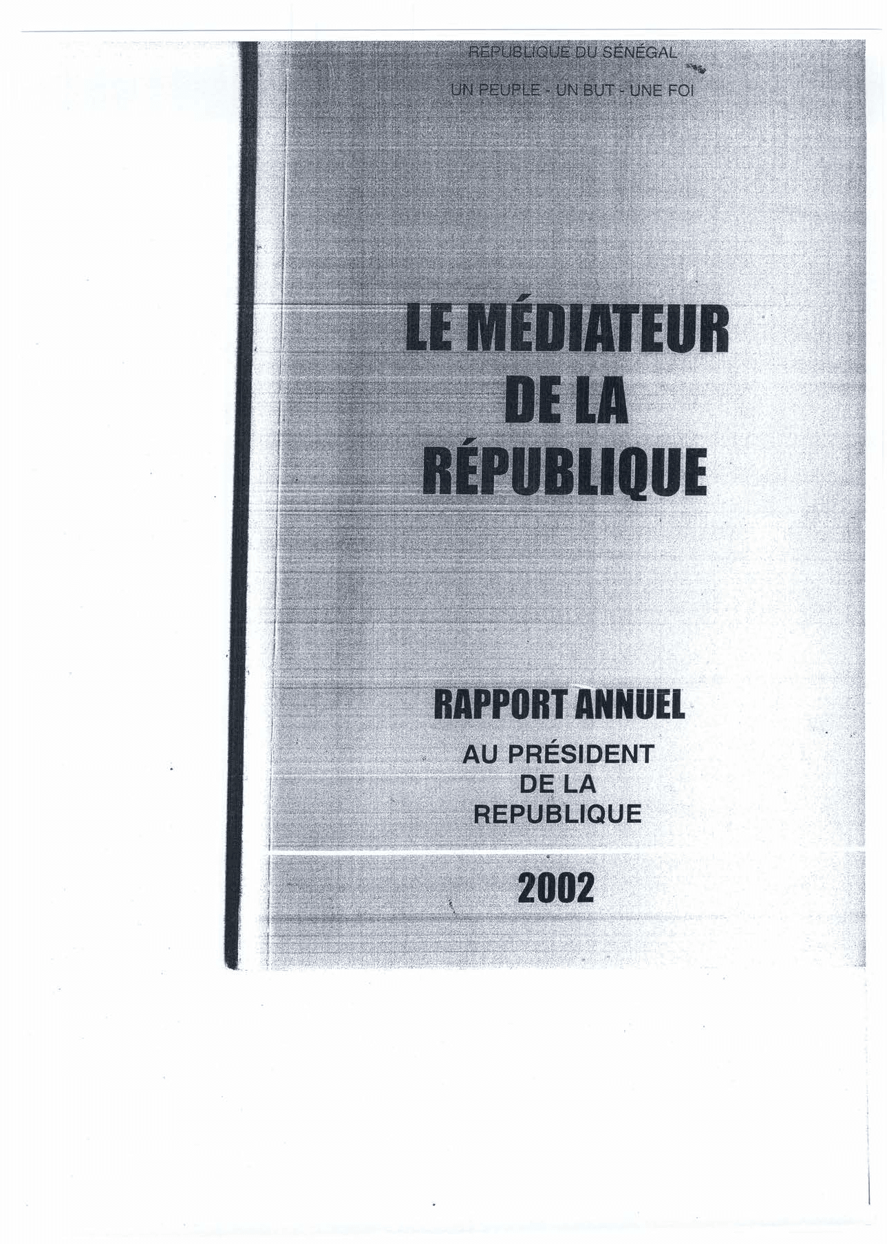 Rapport Annuel 2002 du Médiateur de la République du Sénégal