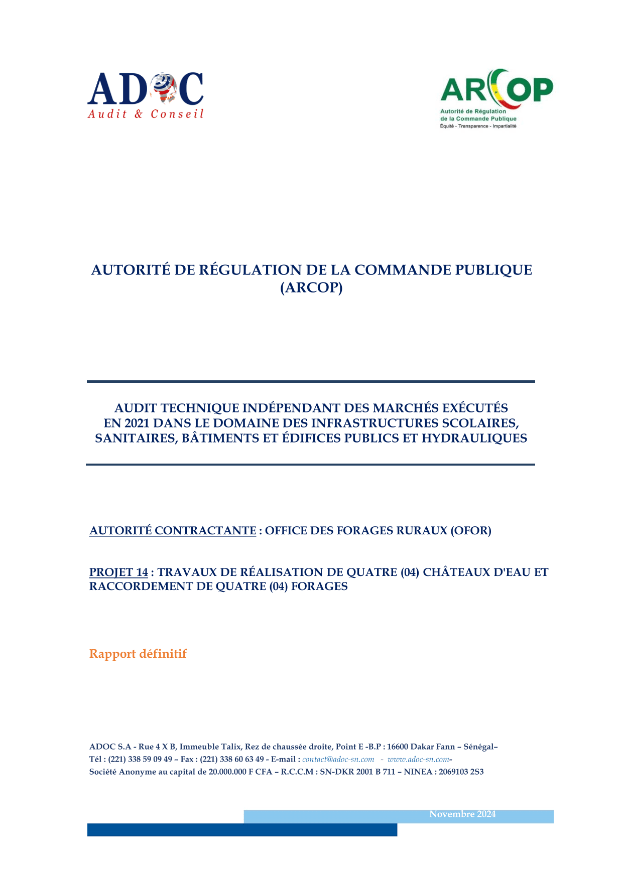 Rapport définitif d’audit technique indépendant sur le marché de réalisation de quatre châteaux d’eau et raccordement de quatre forages de l’OFOR – ARCOP