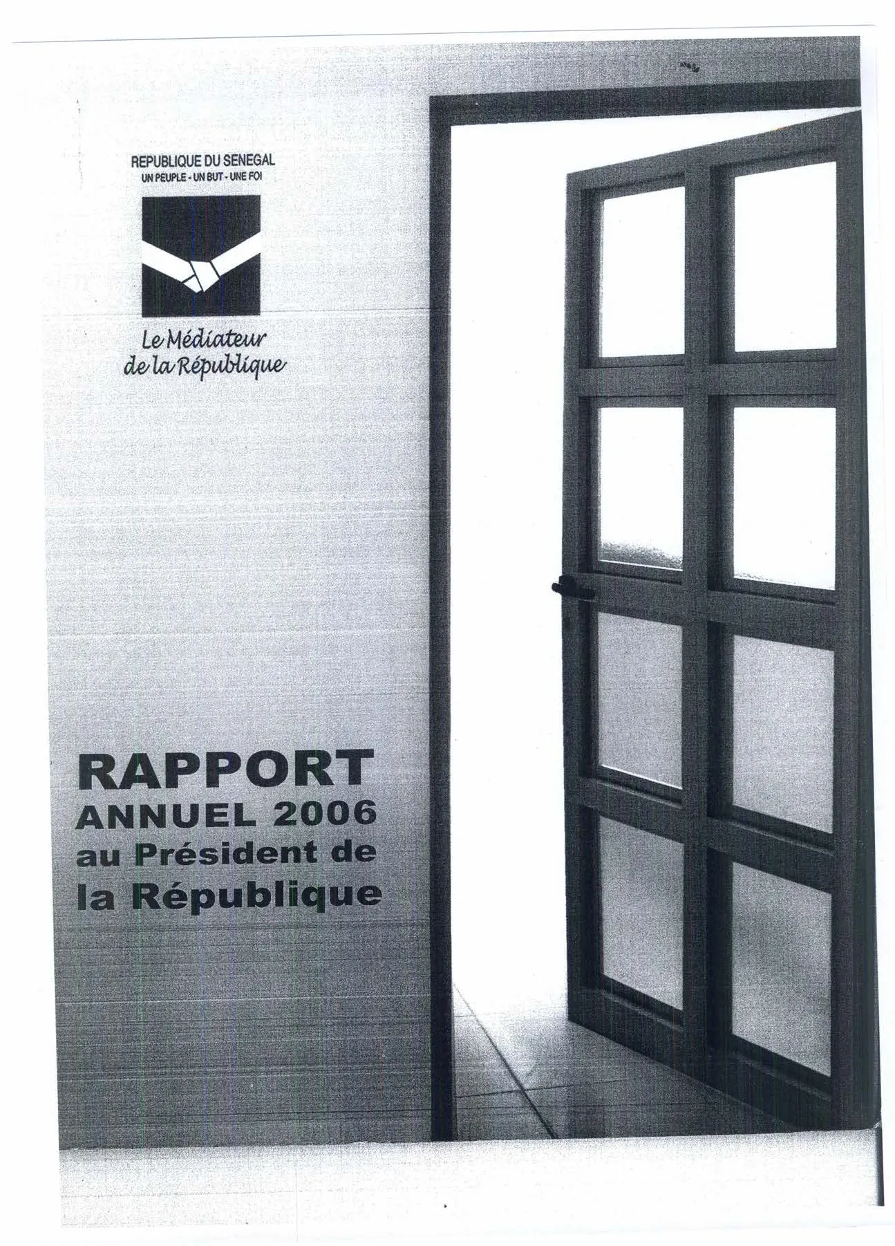 Rapport Annuel 2006 du Médiateur de la République du Sénégal