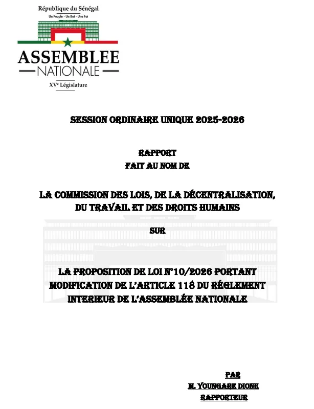 Rapport de la Commission des Lois sur la proposition de loi n°10/2026 modifiant l'article 118 du Règlement intérieur de l'Assemblée nationale – Assemblée nationale du Sénégal