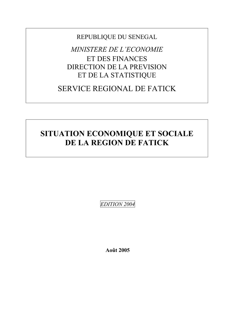 Situation économique et sociale (SES) de la région de Fatick 2004 – Direction de la Prévision et de la Statistique (DPS)