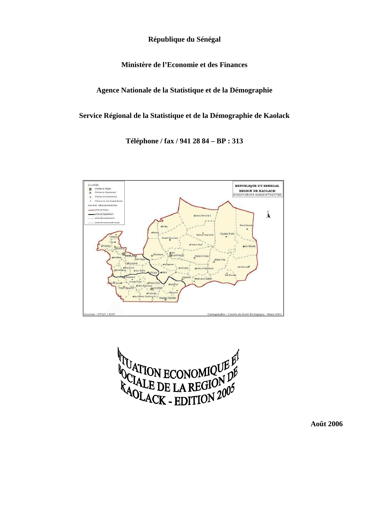 Situation économique et sociale (SES) de la région de Kaolack 2005 – ANSD
