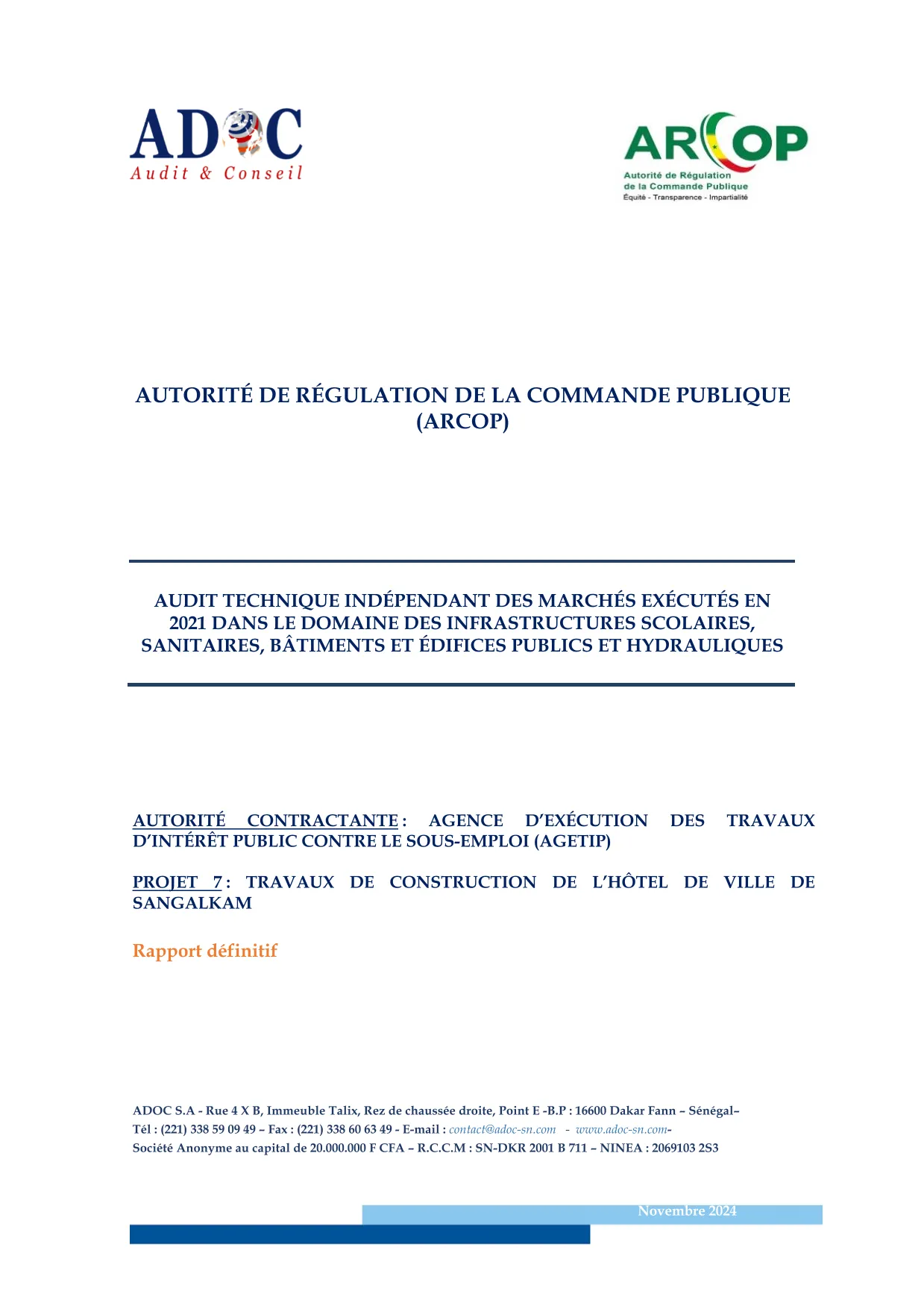 Audit technique indépendant des travaux de construction de l’hôtel de ville de Sangalkam – ARCOP