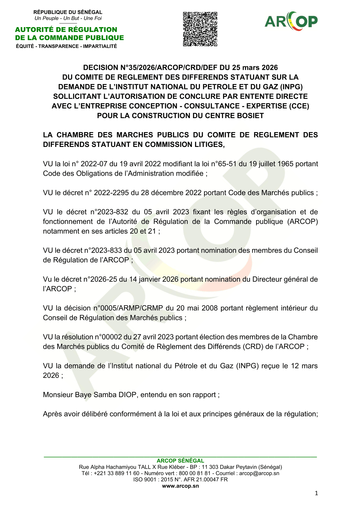 Décision sur la demande d’entente directe de l’INPG pour le Centre BOSIET à Diamniadio – ARCOP