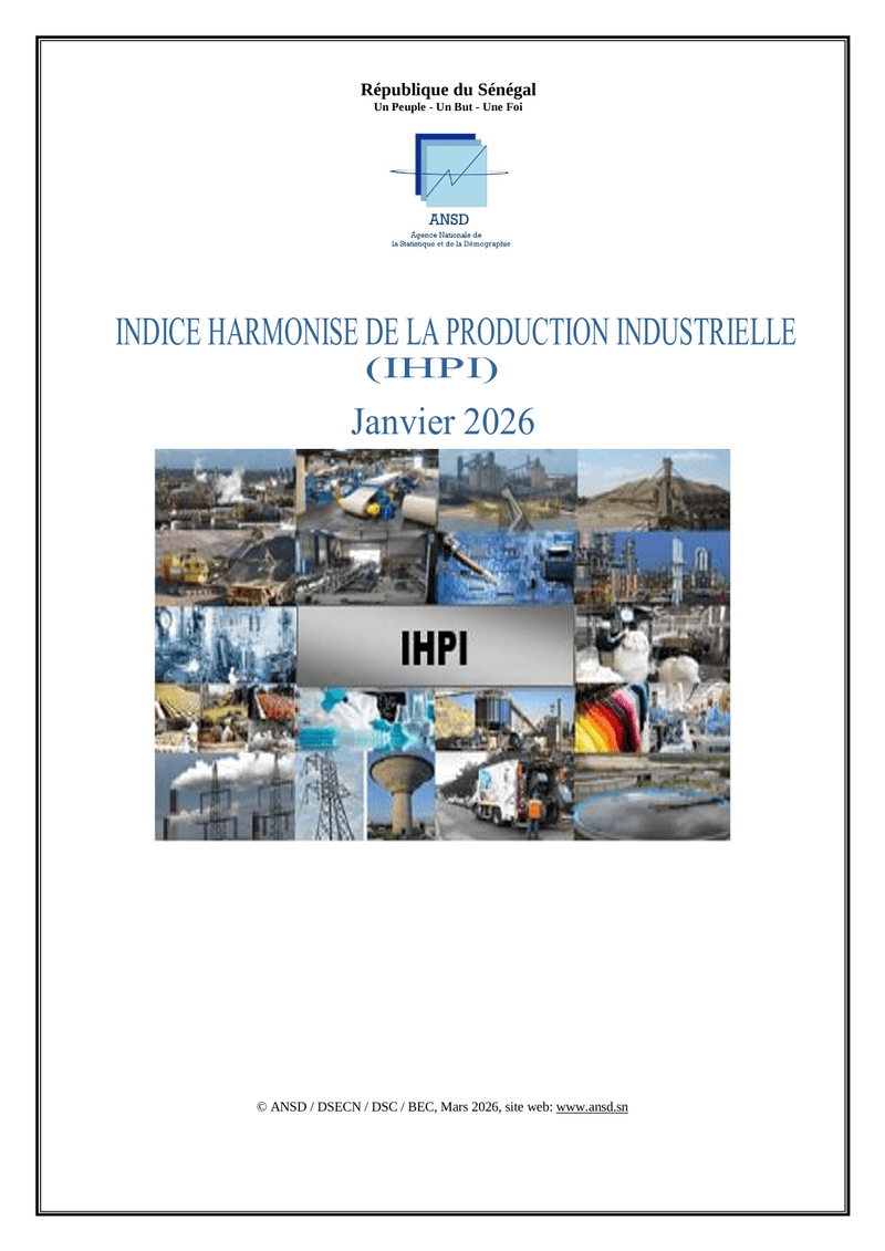 Indice harmonisé de la production industrielle (IHPI) du Sénégal, janvier 2026 – ANSD