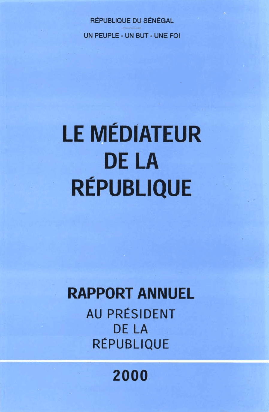 Rapport Annuel 2000 du Médiateur de la République du Sénégal