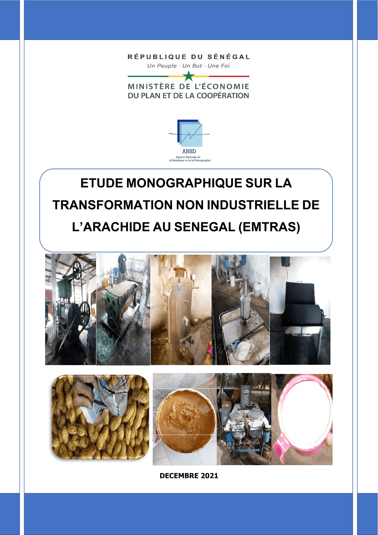 Étude monographique sur la transformation non industrielle de l’arachide au Sénégal (EMTRAS) 2018-20