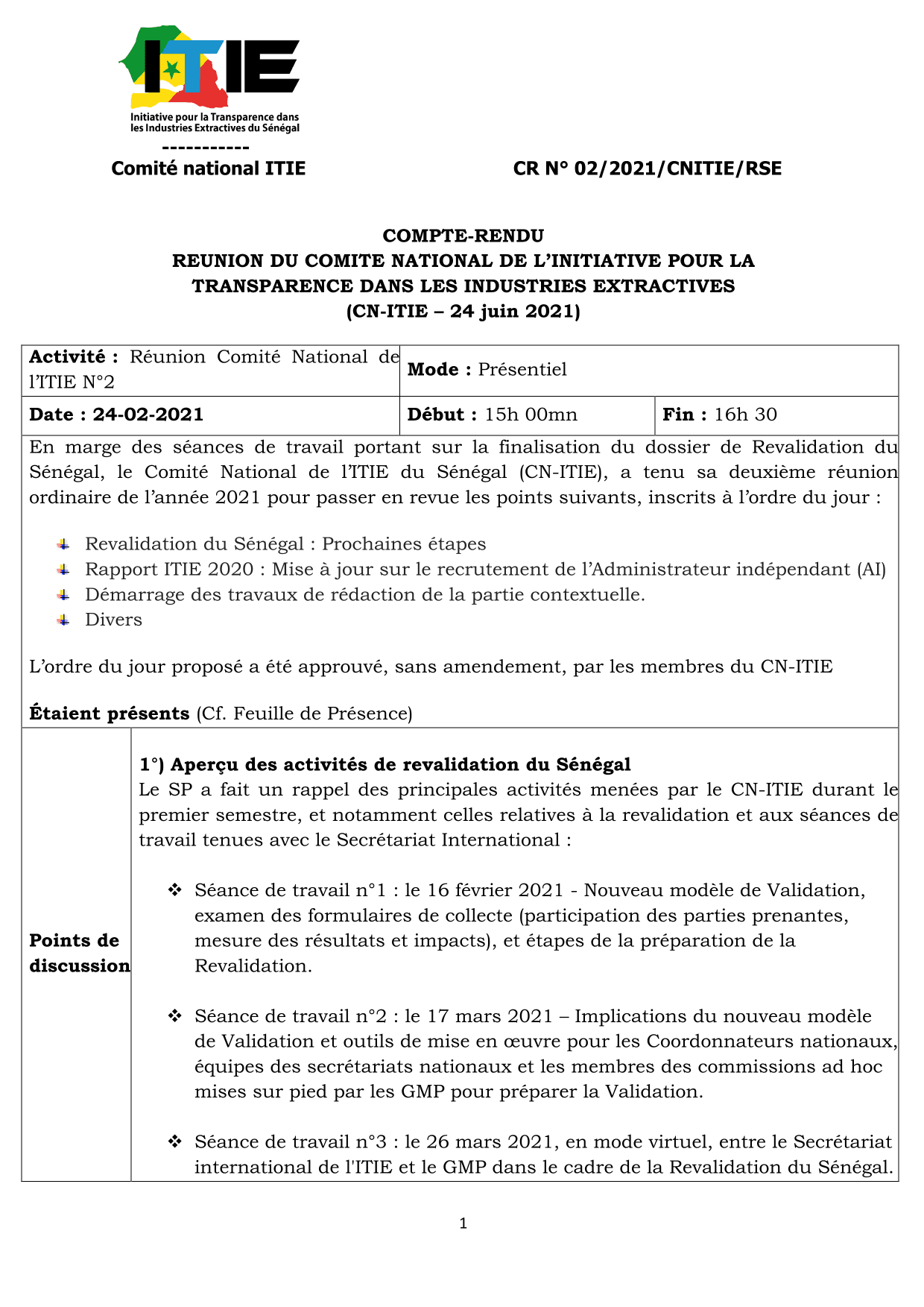Compte rendu de la réunion n°2 du 24 juin 2021 sur la revalidation du Sénégal et le Rapport ITIE 2020 – Comité national de l’Initiative pour la transparence dans les industries extractives (ITIE) Sénégal
