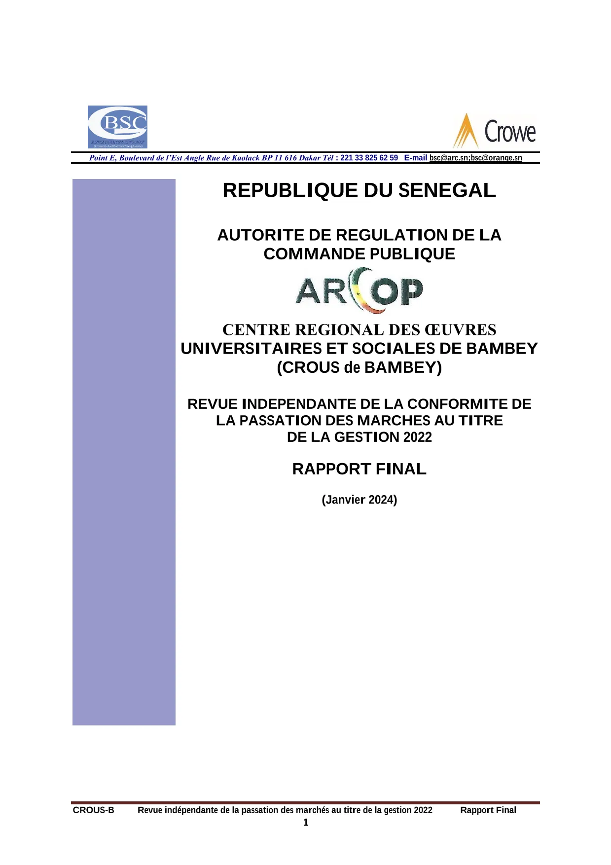 Rapport final d’audit de conformité des marchés publics 2022 du Centre régional des œuvres universitaires et sociales de Bambey – ARCOP